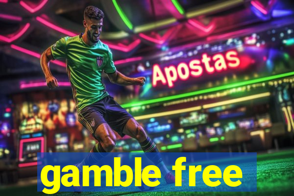 gamble free